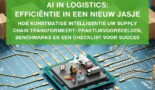  . AI in Logistics: Efficiëntie in een nieuw jasje